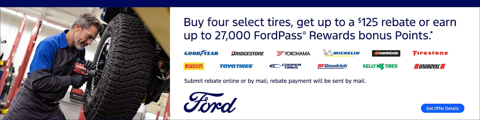 Buy four select tires, get up to a $125 rebate at Stevens Ford 
